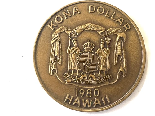 1980 Kona Dollar from Hawaii.  Coast Chamber of Commerce.  Aloha.