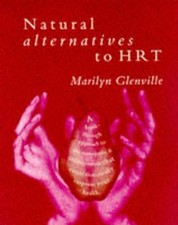 Natural Alternatives to HRT by Glenville, Marilyn Paperback / softback Book The
