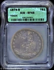 1878-S T$1 Silver Trade Dollar ICG EF 45 | XF