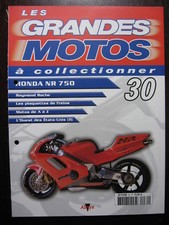 FASCICULE 30 GRANDES MOTOS HONDA NR 750