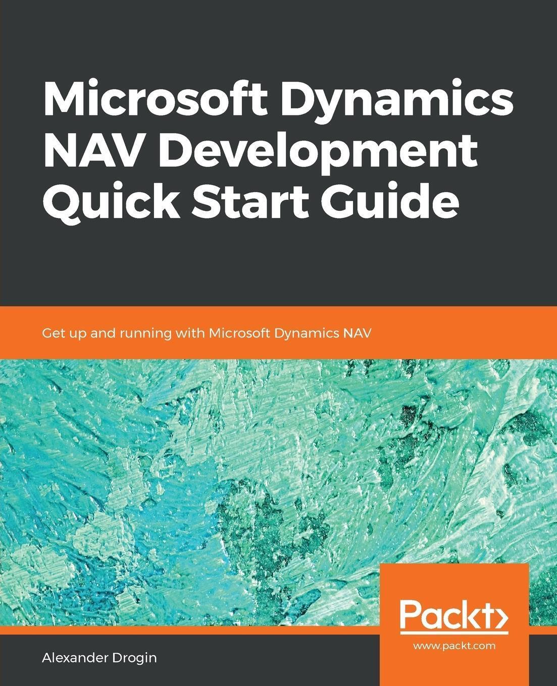 Thumbnail - Alexander Drogin | Microsoft Dynamics Nav Development Quick Start