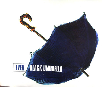 Even - Black Unbrella - CD, VG