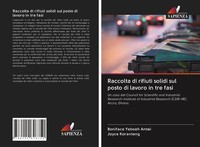 Boniface Yeboah Antwi (U. A.) | Raccolta Di Rifiuti Solidi Sul Posto Di...