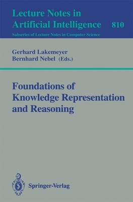 Foundations of Knowledge Representation and Reasoning Bernhard Nebel