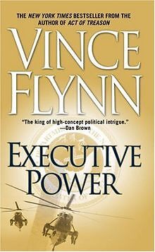 Executive Power (Mitch Rapp) von Vince Flynn | Buch | Zustand gut