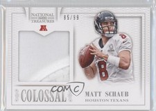 2013 Panini National Treasures Colossal Pro Bowl Materials 85/99 Matt Schaub 5x8