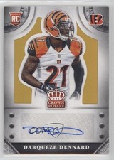 2014 Panini Crown Royale Rookie Signatures Gold 21/35 Darqueze Dennard Auto 0v0