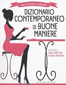 Dizionario contemporaneo di buone maniere von Pranzetti ... | Buch | Zustand gut