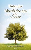 Unter Der OberfläChe Des Seins Sne¿Ana Popovi¿ Taschenbuch Deutsch 2026