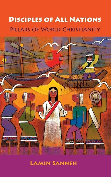 Disciples Of All Nations | Sanneh | Buch | Gebunden | Englisch | 2019 | Academic-image