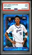 2025 TOPPS CHROME SAPPHIRE EDITION #255 ACE BAILEY ROOKIE RC PSA 9