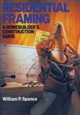 Residential Framing: A Homebuilder's Construction Guide - Paperback - GOOD