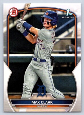 MAX CLARK  TIGERS RC 1st card  2023 BOWMAN DRAFT #BD-76