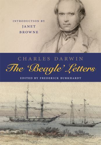 Charles Darwin: The Beagle Letters Burkhardt Hardback Cambridge University Press