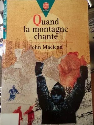 Quand la montagne chante, John Maclean