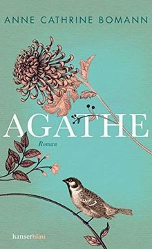 Agathe von Bomann, Anne Cathrine | Buch | Zustand sehr gut