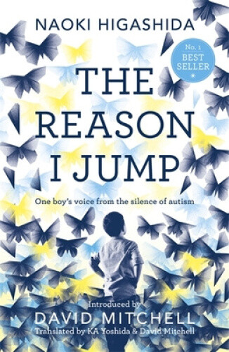 Thumbnail - The Reason I Jump: One Boy's Voice From The Silence Of Autism By Naoki