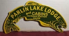 VINTAGE 1953 DATED PARLIN LAKE LODGE CABINS PORCELAIN SIGN MAINE CAMPING FISHING