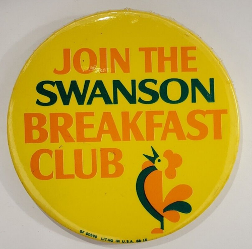 Vintage Swanson Tiefkühlkost Join The Swanson Breakfast Club Pinback Button