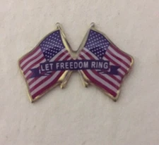 "LET FREEDOM RING" USA Double Flag LAPEL PIN  Made in USA