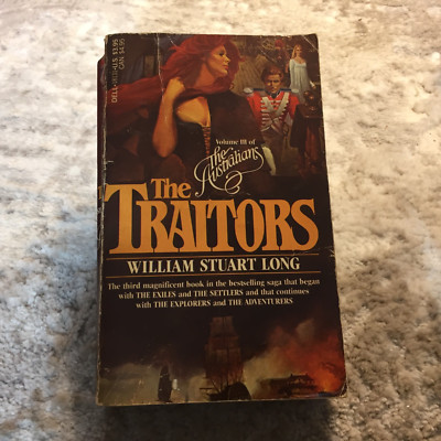 The Traitors Frontier Paperback Book by William Stuart Long from Dell Books 1983