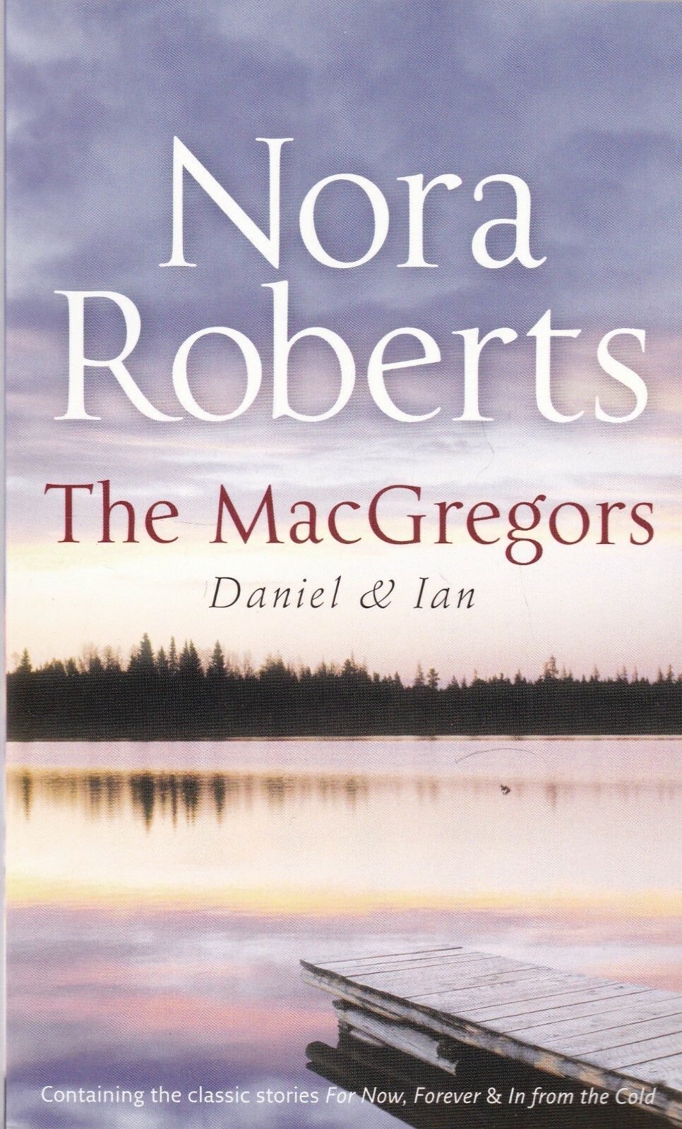 Nora Roberts The MacGregors Daniel and Ian New Paperback Book