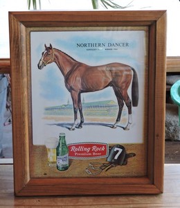 ROLLING ROCK BEER, LATROBE, PA., 1964 KENTUCKY DERBY WINNER NORTHERN DANCER SIGN