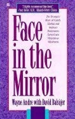 Face in the Mirror Paperback Wayne, Balsiger, David Andre