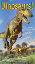 Dinosaurs!: Dinosaurs! - hardcover, Howard Zimmerman, 0689832761