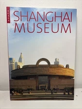 Shanghai Museum by Chen Xiejun London Editions Limited Scala