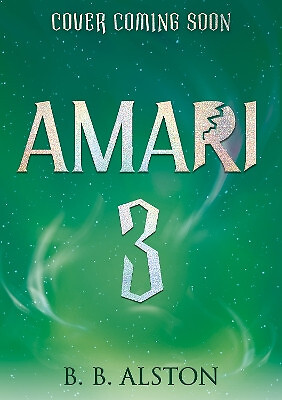 Amari and the Night Brothers 3 (Amari and the Night Brothers) By BB Alston - ...