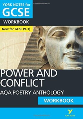 AQA Poetry Anthology - Power and Conflict: York Notes for GCSE (9-1) Workbook..