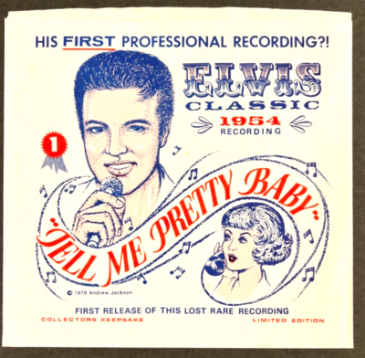 ELVIS PRESLEY ~ TELL ME PRETTY BABY ~ PICTURE SLEEVE WITH 45 RPM  