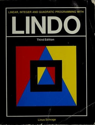 Linear, Integer, and Quadratic Programming with Lindo Linus E. Sc