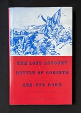 Lost Account of Battle of Corinth & Court Martial of General Van Dorn—2003—HC/DJ