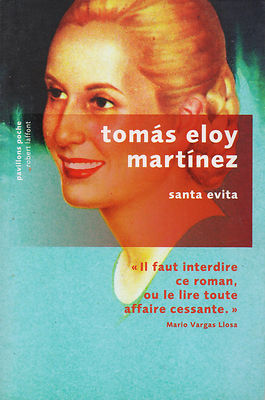 TOMAS ELOY MARTINEZ - SANTA EVITA - PAVILLONS POCKET / ROBERT LAFFONT