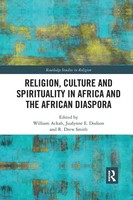 Religion, Culture And Spirituality In Africa And The African Diaspora Buch 2019