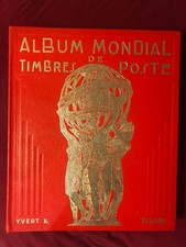 YVERT ET TELLIER :ALBUM MONDIAL DE TIMBRES DE POSTE + 1200 timbres Europe1970-80