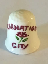 Carnation City Thimble Vintage Souvenir Collectible