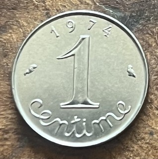 1 CENTIME ÉPI . 1974 . VARIÉTÉ REBORD SOUS LA FEUILLE de L’ÉPI . ( Voir photos )