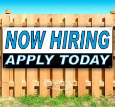 NOW HIRING APPLY TODAY Advertising Vinyl Banner Flag Sign