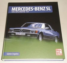 Illustrated Book Mercedes-Benz R107/C 107 Sl + SLC 280 300 350 380 420 450 500