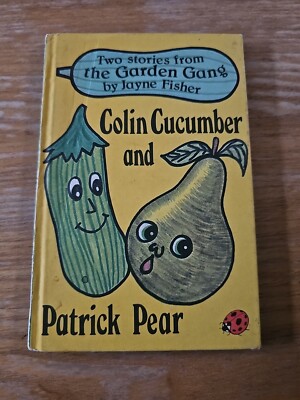 Ladybird The Garden Gang Book Colin Cucumber and Patrick Pear Jayne Fisher M7