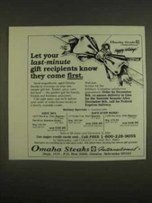 1985 Omaha Steaks Ad - Let your last-minute gift recipients know they come first