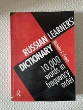 Russian Learners' Dictionary: 10,000 Russian Words in Frequency Order, Paperback