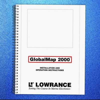 LOWRANCE 000-10542-001 GPS Receiver User Manual - COIL BOUND - TOUGH JACKET