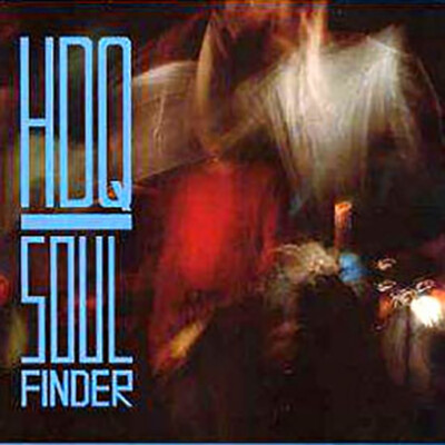 HDQ Soul finder LP (1990 Blasting Youth Records)