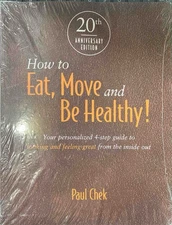 How Yo Eat, Move And Be Healthy / 20th Aniversary Edition