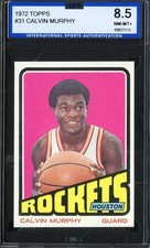 1972-73 TOPPS #31 CALVIN MURPHY ISA 8.5 ROCKETS HOF NICELY CENTERED *ADT5713