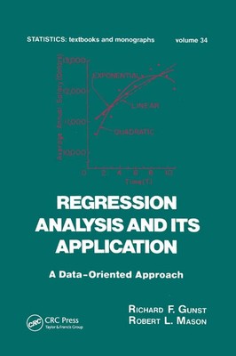 Regression Analysis and its Application A Data-Oriented Approach Gunst (u. a.)